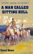 A Man Called Sitting Bull (Hardback) - Bild 1