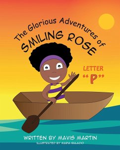 The Glorious Adventures of Smiling Rose Letter 