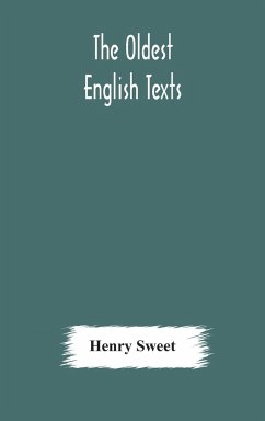 The Oldest English texts - Sweet, Henry