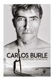 Carlos Burle ¿ profissão: surfista