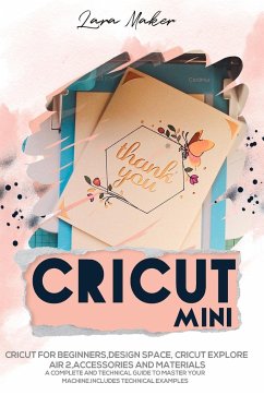 Cricut Mini - Maker, Lara