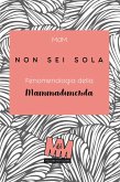 Non sei sola: Fenomenologia della Mammadimerda