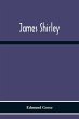 James Shirley - Bild 1