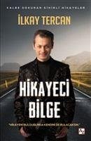 Hikayeci Bilge - Tercan, Ilkay