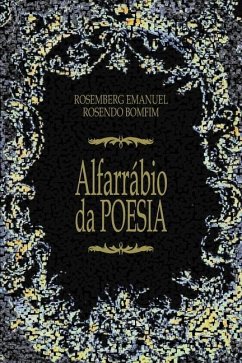 Alfarrábio Da Poesia - Rosendo Bomfim, Rosemberg Emanuel