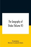 The Geography Of Strabo (Volume Vi)