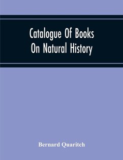 Catalogue Of Books On Natural History - Quaritch, Bernard