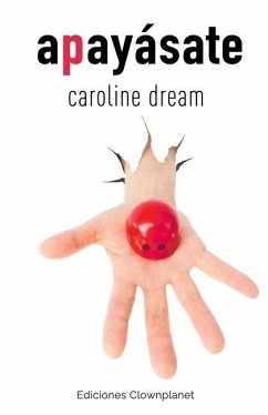 Apayásate - Dream, Caroline
