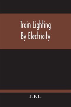 Train Lighting By Electricity - F. L., J.