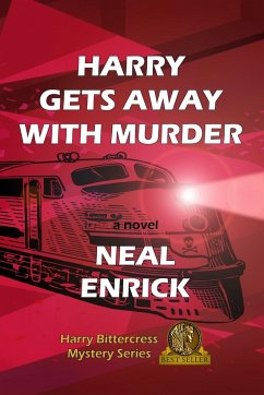 Harry Gets Away with Murder - Enrick, Neal