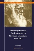 Interrogations of Evolutionism in German Literature 1859-2011