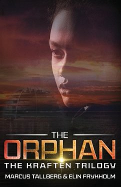 The Orphan - Tallberg, Marcus; Frykholm, Elin