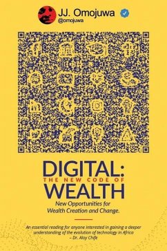 Digital: The New Code of Wealth - Omojuwa, Joshua J.