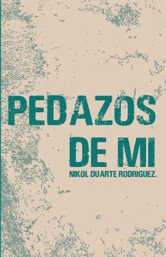 Pedazos de Mí - Duarte Rodríguez, Nikol