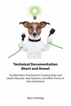 Technical Documentation Short and Sweet - Achtelig, Marc