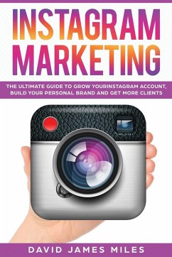 INSTAGRAM MARKETING - David James Miles, Miles