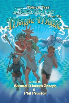 Escape From the Magic Maze - Joseph, Samuel Warren; Proctor, Phil