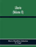 Liberia (Volume Ii)