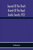 Journal Of The Straits Branch Of The Royal Asiatic Society 1922