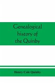 Genealogical history of the Quinby (Quimby) family in England and America