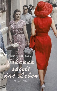 Johanna spielt das Leben (eBook, ePUB) - Falk, Susanne