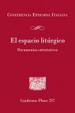 El espacio litúrgico (eBook, ePUB)