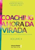 Coaching a hora da virada - Volume 2 (eBook, ePUB)
