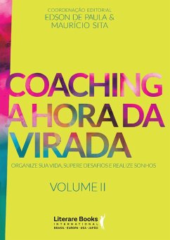 Coaching a hora da virada - Volume 2 (eBook, ePUB) - Sita, Maurício; Paula, Edson de