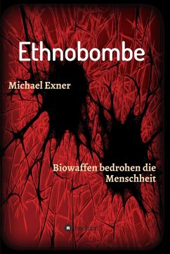 Ethnobombe (eBook, ePUB) - Exner, Michael