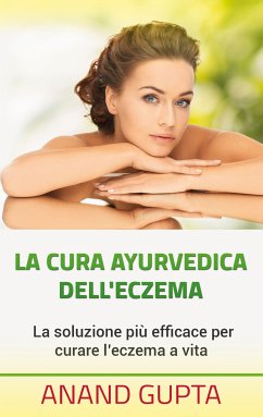 La cura ayurvedica dell'eczema (eBook, ePUB)