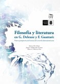 Filosofía y literatura en G. Deleuze y F. Guattari: Nueva perspectiva de lectura de la novela latinoamericana (eBook, ePUB)