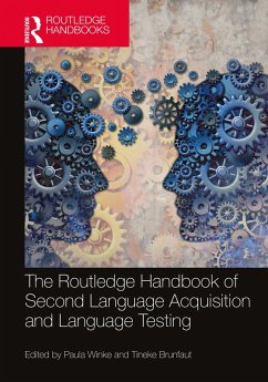 The Routledge Handbook of Second Language Acquisition and Language Testing (eBook, ePUB)