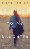 The Road to My Daughter (eBook, ePUB)