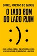 O lado bom do lado ruim - Bild 1