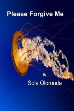 Please Forgive Me - Olorunda, Sola