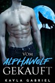 Vom Alphawolf gekauft (eBook, ePUB)