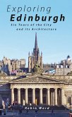 Exploring Edinburgh (eBook, ePUB)