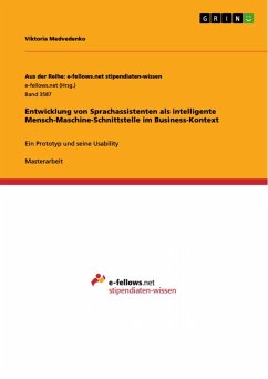 Entwicklung von Sprachassistenten als intelligente Mensch-Maschine-Schnittstelle im Business-Kontext (eBook, PDF)