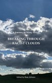 Breaking Through Racist Clouds (eBook, ePUB)
