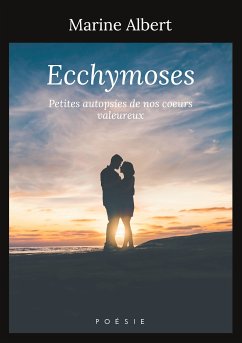 Ecchymoses (eBook, ePUB) - Albert, Marine