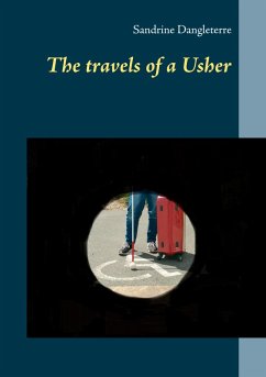 The travels of a Usher (eBook, ePUB) The travels of a Usher (eBook, ePUB)