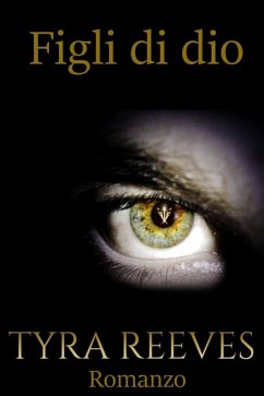 Figli di dio (eBook, ePUB) - Reeves, Tyra