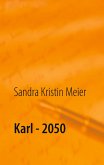 Karl - 2050 (eBook, ePUB)