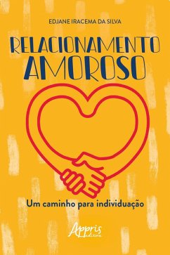 Cover Relacionamento Amoroso: Um Caminho para Individuação (eBook, ePUB)