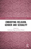 Embodying Religion, Gender and Sexuality (eBook, ePUB)