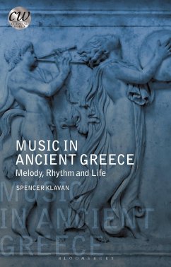 Music in Ancient Greece (eBook, PDF) - Klavan, Spencer