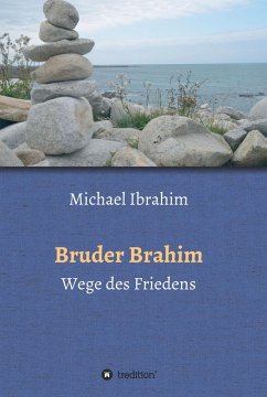 Bruder Brahim II (eBook, ePUB) - Ibrahim, Michael