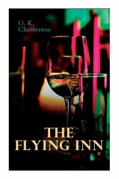 The Flying Inn - Chesterton, G K