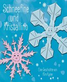 Schneefine und Kristallino (eBook, ePUB)