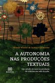 Autonomia nas produções textuais (eBook, ePUB) Autonomia nas produções textuais (eBook, ePUB)
